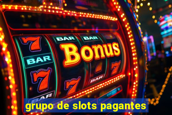 grupo de slots pagantes